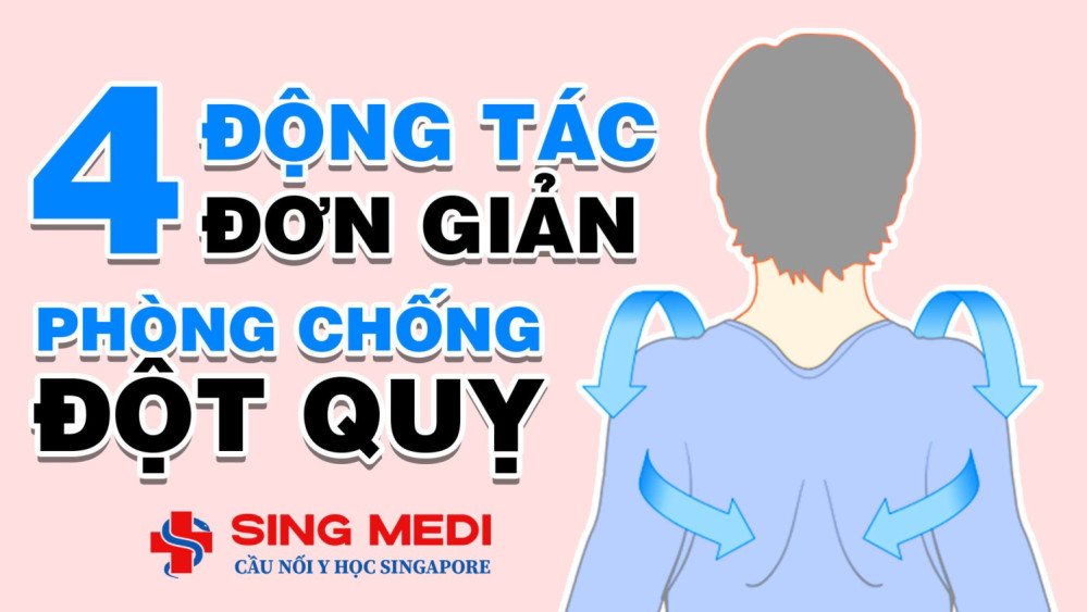 4 động tác đơn giản phòng chống đột quỵ