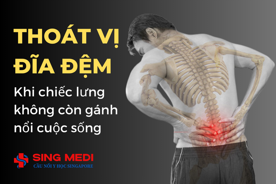 Thoát vị đĩa đệm – Khi chiếc lưng không còn gánh nổi cuộc sống